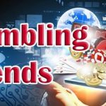 gambling trends